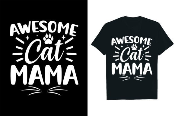 AWESOME CAT MAMA