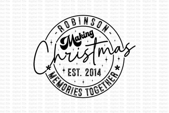 Robinson Christmas Making Memories Toget